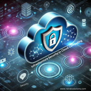 Infrastructure Security in Cloud Computing